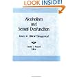 Alcoholism and Sexual Dysfunction by Bruce Carruth