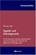 Kapital und Gleichgewicht: Zur Kontroverse zwischen neoklassischer und neoricardianischer Theorie des allgemeinen Gleichgewichts