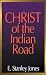 The Christ of the Indian Road