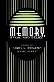 Memory, Brain, and Belief