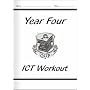 KS2 Year 4 ICT: Workout Book