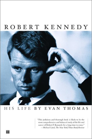 Robert Kennedy : His Life