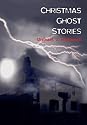 Christmas Ghost Stories