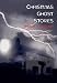 Christmas Ghost Stories