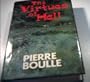 The virtues of hell