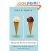 Freedom and Neurobiology: Reflections on Free Will, Language, and Political Power (Columbia Themes in Philosophy)