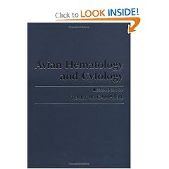 Avian Hematology and Cytology by Terry W. Campbell