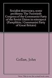 Socialist democracy, some problems : the Twentieth Congress of the Communist Party of the Soviet Union in retrospect