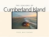 The Seasons of Cumberland Island (A Wormsloe Foundation Nature Book)