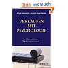 Verkaufen mit Psychologie: Verhalten trainieren - Ergebnisse verbessern