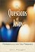The Questions of Jesus Meditations on the New Testament: Meditations on the New Testament