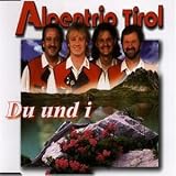 Du und I - Alpentrio Tirol