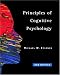 Principles Of Cognitive Psychology (Principles of Psychology,)