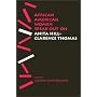 African American Women Speak Out on Anita Hill-Clarence Thomas (African American Life Series)