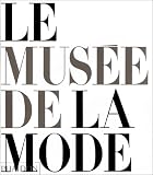 Revue Phaidon  / Le musée de la mode