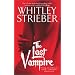 The Last Vampire : A Novel