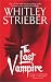 The Last Vampire : A Novel