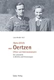Produkt-Bild: Hans-Ulrich von Oertzen: Offizier und Widerstandsk&auml;mpfer. Ein Lebensbild in Briefen und Erinnerungen