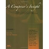 A Composer's Insight, Volume 2 [Paperback]