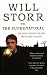 Will Storr Versus the Supernatural
