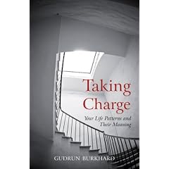 Taking Charge: Your Life Patterns and Their Meaning