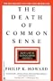 The Death of Common Sense
