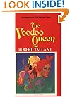 Voodoo Queen, The (Pelican Pouch Series)
