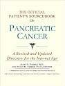 The Official Patient's Sourcebook on Pancreatic Cancer: A Revised and Updated Directory for the Internet Age