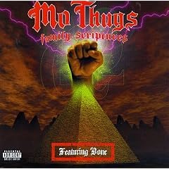 Mo' Thugs - Family Scriptures