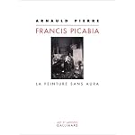 Francis Picabia : La Peinture sans aura book cover
