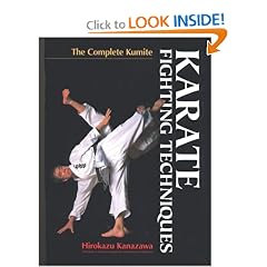 Karate Fighting Techniques: The Complete Kumite