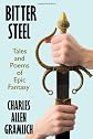 Bitter Steel: Tales and Poems of Epic Fantasy