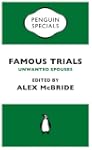 Famous Trials: Unwanted Spouses (Peng...