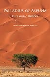 Palladius of Aspuna : the Lausiac history
