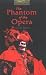 Books : The Oxford Bookworms Library Level 1: Stage 1: 400 Word Vocabulary The Phantom of the Opera