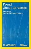 Freud, choix de textes, nouvelle pr�sentation