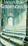 Gormenghast (Gormenghast Trilogy, Vol 2)