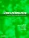 Sleep and Dreaming: Scientific Advances and Reconsiderations