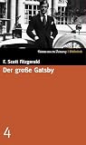 Der gro�e Gatsby. SZ-Bibliothek Band 4 - F. Scott Fitzgerald