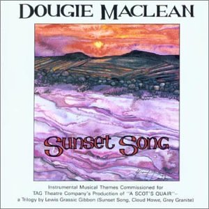 DOUGIE MACLEAN : SUNSET SONG