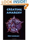 Creating Anarchy