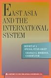 East Asia and the International System