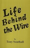 Review Arthur H.Stockwell Ltd  / Life Behind the Wire