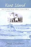 Kent Island: The Land That Once Was Eden
