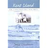 Kent Island: The Land That Once Was Eden