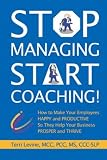 Stop Managing, Start Coaching