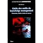 Guide des outils du knowledge management : Panorama, choix et mise en oeuvre
