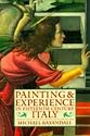 Painting and Experience in Fifteenth-Century Italy: A Primer in the Social History of Pictorial Style (Oxford Paperbacks)