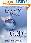Man's Question, God's Answer