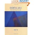 Essential Logic: Basic Reasoning Skills for the Twenty-First Century